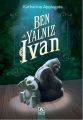  Ben, Yalnız Ivan
