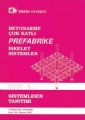  Betonarme çok Katlı Prefabrike İskelet Sistemler Cilt -1-