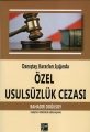 Danıştay Kararları Işığında Özel Usulsülük Cezası