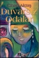 Duvarsız Odalar