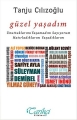 Güzel Yaşadım