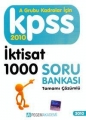 KPSS A Grubu Kadrolar İçin İktisat 1000 Soru Tamamı Çözümlü Soru Bankası 2010