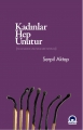 Kadınlar Hep Unutur