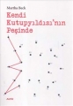 Kendi Kutupyıldızı'nın Peşinde