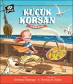 KÜÇÜK KORSAN İŞ BAŞINDA
