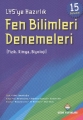  LYS'ye Hazırlık Fen Bilimleri Denemeleri