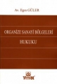 Organize Sanayi Bölgeleri Hukuku