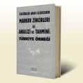 Sektörler Arası İlişkilerin Markov Zincirleri ile Analizi ve Tahmini: Türkiye Örneği
