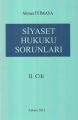  Siyaset Hukuku Sorunları II. Cilt