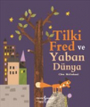 Tilki Fred ve Yaban Dünya