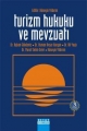 Turizm Hukuku ve Mevzuatı