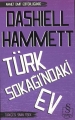 Türk Sokağı'ndaki Ev