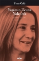  Yaşamın Ucuna Yolculuk 33.Baskı