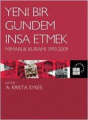 Yeni Bir Gündem İnşa Etmek
