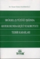 Brüksel (I)Tüzüğü Işığında AB Hukukunda Geçici ve Koruyucu Tedbir Kararları