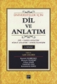 Üniversiteler İçin  Dil Ve Anlatım