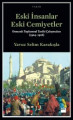 Eski İnsanlar Eski Cemiyetler