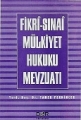 Fikri-Sınai Mülkiyet Hukuku Mevzuatı