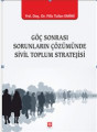 Göç Sonrası Sorunların Çözümünde Sivil Toplum Stra