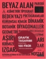 Grafik Tasarımı Değiştiren 100 Fikir