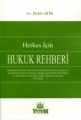 Herkes için Hukuk Rehberi