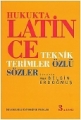 Hukukta Latince Teknik Terimler Özlü Sözler