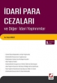  İdari Para Cezaları ve Diğer İdari Yaptırımlar