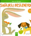 Kita ve Tavşan Sağlıklı Besleniyor