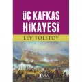 Üç Kafkas Hikayesi