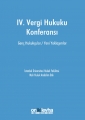 IV. Vergi Hukuku Konferansı