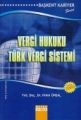  Vergi Hukuku ve Türk Vergi Sistemi
