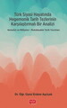 Türk Siyasi Hayatında Hegemonik Tarih Tezlerinin Karşılaştırmalı Bir Analizi