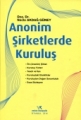  Anonim Şirketlerde Kuruluş