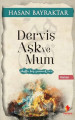  Derviş Aşk ve Mum