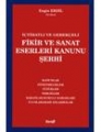 Fikir ve Sanat Eserleri Kanunu Şerhi