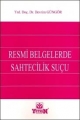 Resmi Belgelerde Sahtecilik Suçu