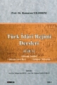 Türk İdari Rejimi Dersleri Cilt:1