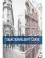 Yabancı Bankalar ve Türkiye