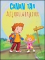Aliş Okula Başlıyor