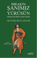 Bırakın Şanımız Yürüsün