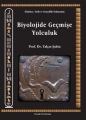 Biyolojide Geçmişe Yolculuk