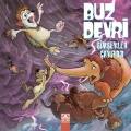 Buz Devri & Şimşekler Çakıyor