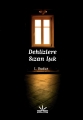 Dehlizlere Sızan Işık