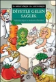  Diyetle Gelen Sağlık