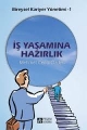 Bireysel Kariyer Yönetimi-1 İş Yaşamına Hazırlık