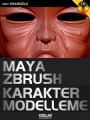 Maya ZBrush ile Karakter Modelleme