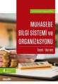  Muhasebe Bilgi Sistemi ve Organizasyonu