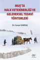 Muş'ta Halk Veterinerliği ve Geleneksel Tedavi Yöntemleri