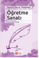 Öğretim İlke ve Yöntemleri Öğretme Sanatı