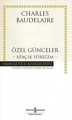 Özel Günceler & Apaçık Yüreğim